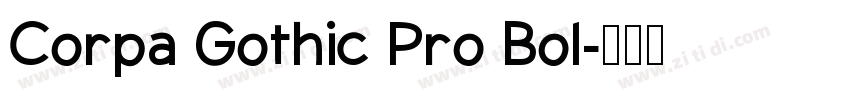 Corpa Gothic Pro Bol字体转换